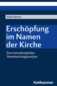 Vorderes Coverbild Erschöpfung im Namen der Kirche