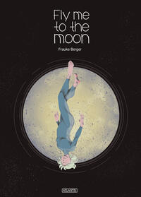 Vorderes Coverbild Fly me to the Moon