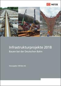 Vorderes Coverbild Infrastrukturprojekte 2018