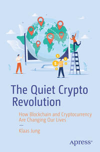 Vorderes Coverbild The Quiet Crypto Revolution