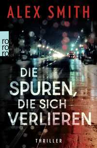 Vorderes Coverbild Die Spuren, die sich verlieren