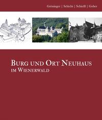 Vorderes Coverbild Burg und Ort Neuhaus im Wienerwald