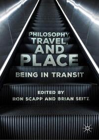 Vorderes Coverbild Philosophy, Travel, and Place