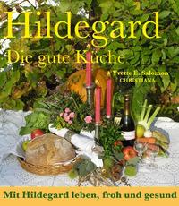 Vorderes Coverbild Hildegard - Die gute Küche