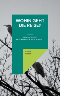 Vorderes Coverbild Wohin geht die Reise?