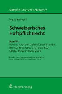 Vorderes Coverbild Schweizerisches Haftpflichtrecht