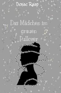 Vorderes Coverbild Das Mädchen im schwarzen Pullover / Das Mädchen im grauen Pullover