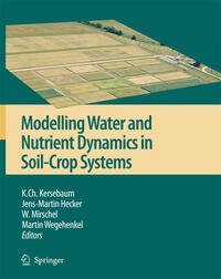 Vorderes Coverbild Modelling water and nutrient dynamics in soil-crop systems