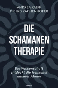 Vorderes Coverbild Die Schamanen-Therapie