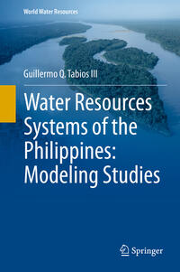 Vorderes Coverbild Water Resources Systems of the Philippines: Modeling Studies