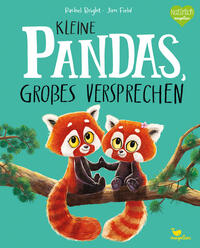Vorderes Coverbild Kleine Pandas, großes Versprechen