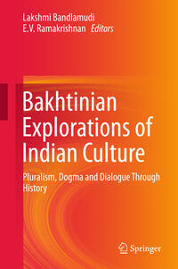 Vorderes Coverbild Bakhtinian Explorations of Indian Culture