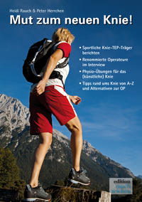 Vorderes Coverbild Mut zum neuen Knie!