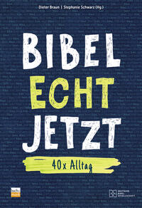 Vorderes Coverbild Bibel Echt Jetzt