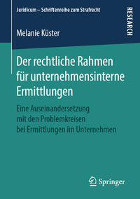 Vorderes Coverbild Der rechtliche Rahmen für unternehmensinterne Ermittlungen