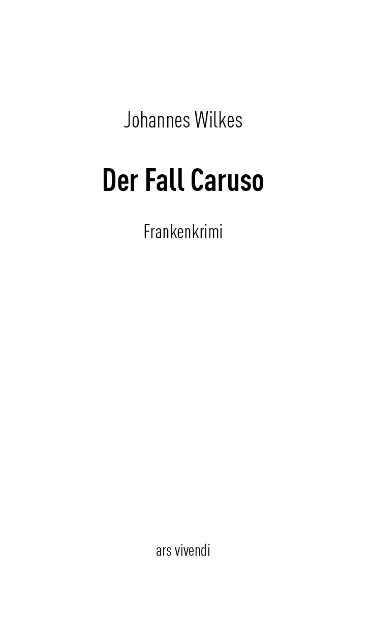 Beispielinhalt (Bild) Der Fall Caruso