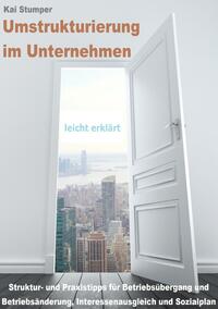 Vorderes Coverbild Umstrukturierung im Unternehmen - leicht erklärt