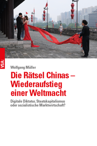 Vorderes Coverbild Die Rätsel Chinas – Wiederaufstieg einer Weltmacht