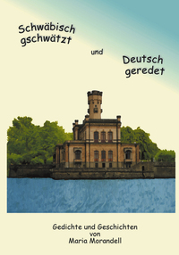 Vorderes Coverbild Schwäbisch gschwätzt und Deutsch geredet