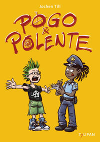 Vorderes Coverbild Pogo und Polente
