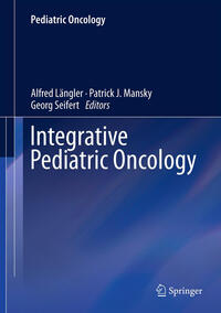 Vorderes Coverbild Integrative Pediatric Oncology