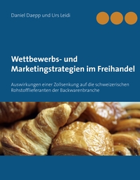 Vorderes Coverbild Wettbewerbs- und Marketingstrategien im Freihandel