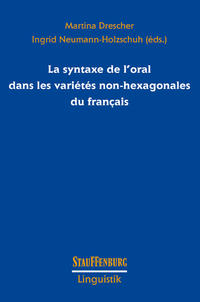 Vorderes Coverbild La syntaxe de l’oral dans les variétés non-hexagonales du français
