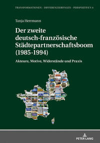 Vorderes Coverbild Der zweite deutsch-französische Städtepartnerschaftsboom (1985-1994)