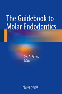 Vorderes Coverbild The Guidebook to Molar Endodontics