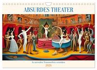 Vorderes Coverbild Absurdes Theater - In surrealen Traumwelten versinken (Wandkalender 2026 DIN A4 quer), CALVENDO Monatskalender