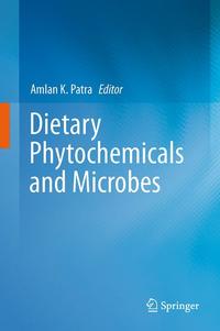 Vorderes Coverbild Dietary Phytochemicals and Microbes