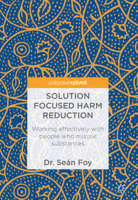 Vorderes Coverbild Solution Focused Harm Reduction