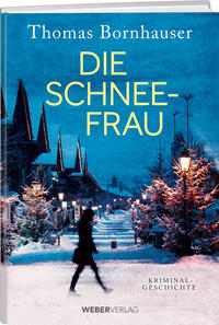 Vorderes Coverbild Die Schneefrau