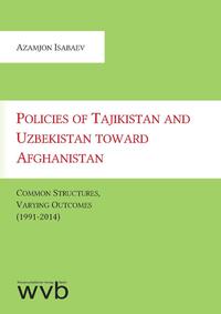 Vorderes Coverbild Policies of Tajikistan and Uzbekistan toward Afghanistan
