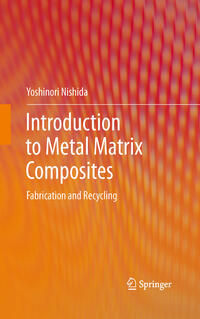 Vorderes Coverbild Introduction to Metal Matrix Composites