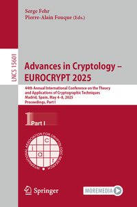 Vorderes Coverbild Advances in Cryptology – EUROCRYPT 2025