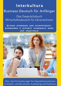 Vorderes Coverbild Das Konversationsbuch für Wirtschaftsdeutsch in der Arbeitswelt Deutsch-Ukrainisch