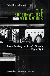 Vorderes Coverbild The Supernatural Media Virus