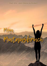 Vorderes Coverbild Mein Mutausbruch