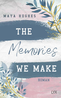 Vorderes Coverbild The Memories We Make