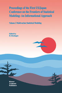 Vorderes Coverbild Proceedings of the First US/Japan Conference on the Frontiers of Statistical Modeling: An Informational Approach