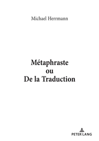 Vorderes Coverbild Métaphraste ou De la traduction