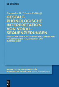 Vorderes Coverbild Gestaltphonologische Interpretation von Vokalsequenzierungen
