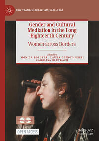 Vorderes Coverbild Gender and Cultural Mediation in the Long Eighteenth Century