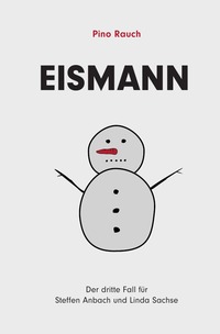 Vorderes Coverbild Steffen Anbach und Linda Sachse / Eismann