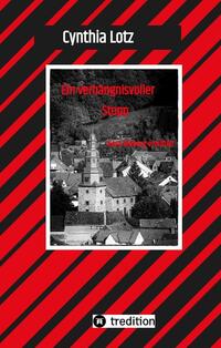 Vorderes Coverbild Ein verhängnisvoller Stopp , Vogelsberg , Hessen , Cosy Crime , Regionalkrimi