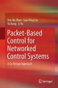 Vorderes Coverbild Packet-Based Control for Networked Control Systems