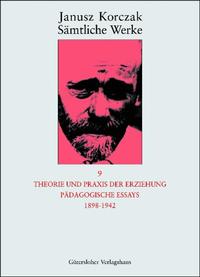 Vorderes Coverbild Sämtliche Werke / Theorie und Praxis der Erziehung, Pädagogische Essays 1898-1942