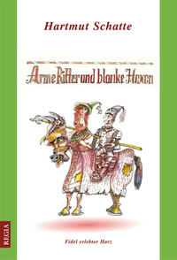 Vorderes Coverbild Arme Ritter und blanke Hexen