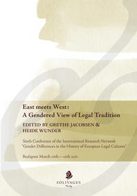 Vorderes Coverbild East meets West. A Gendered View of Legal Tradition.